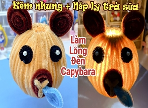 Làm lồng đèn CAPYBARA bằng kẽm nhung và nắp ly trà sữa